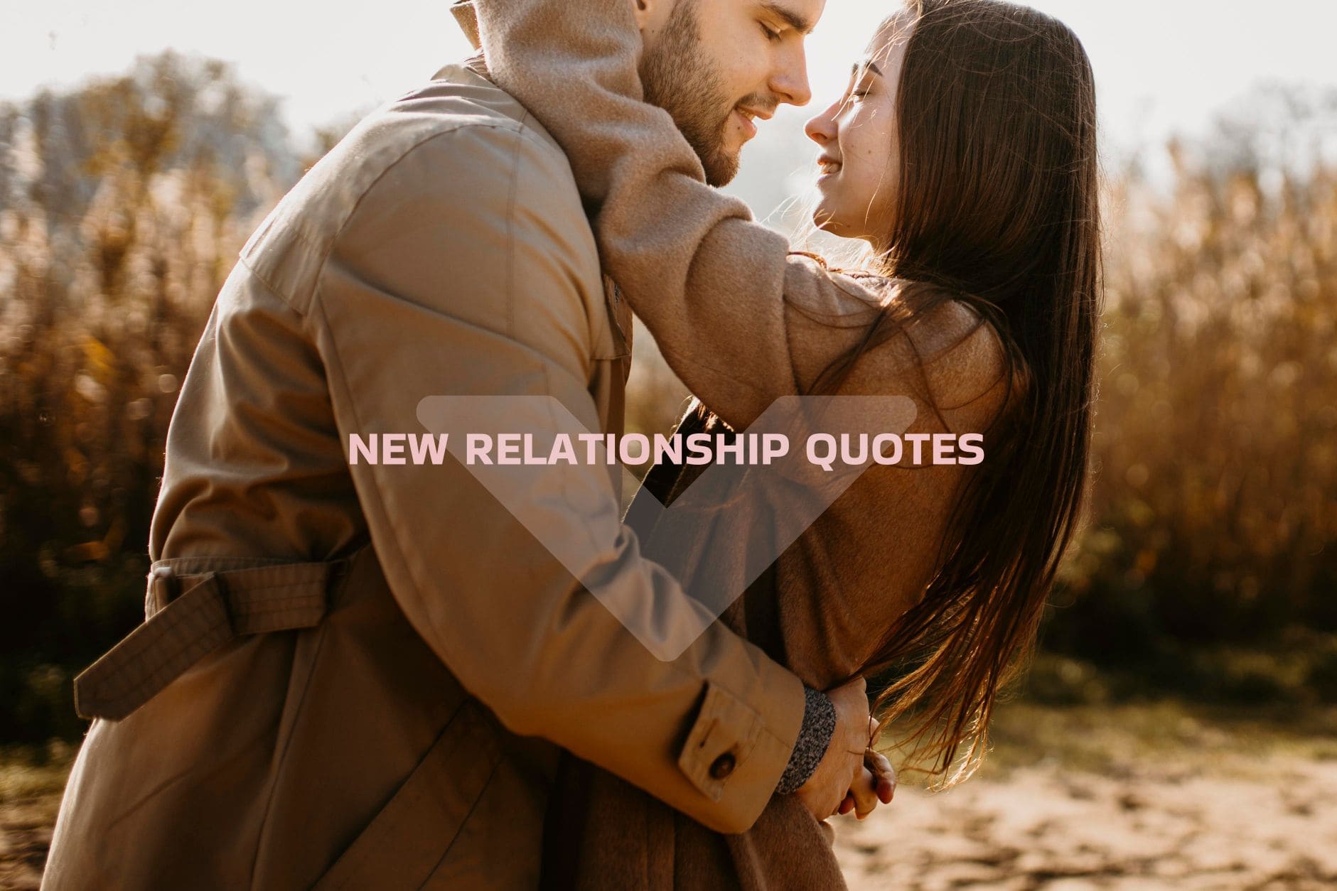 Read more about the article Inspiring New Relationship Quotes to Ignite Love and Passion